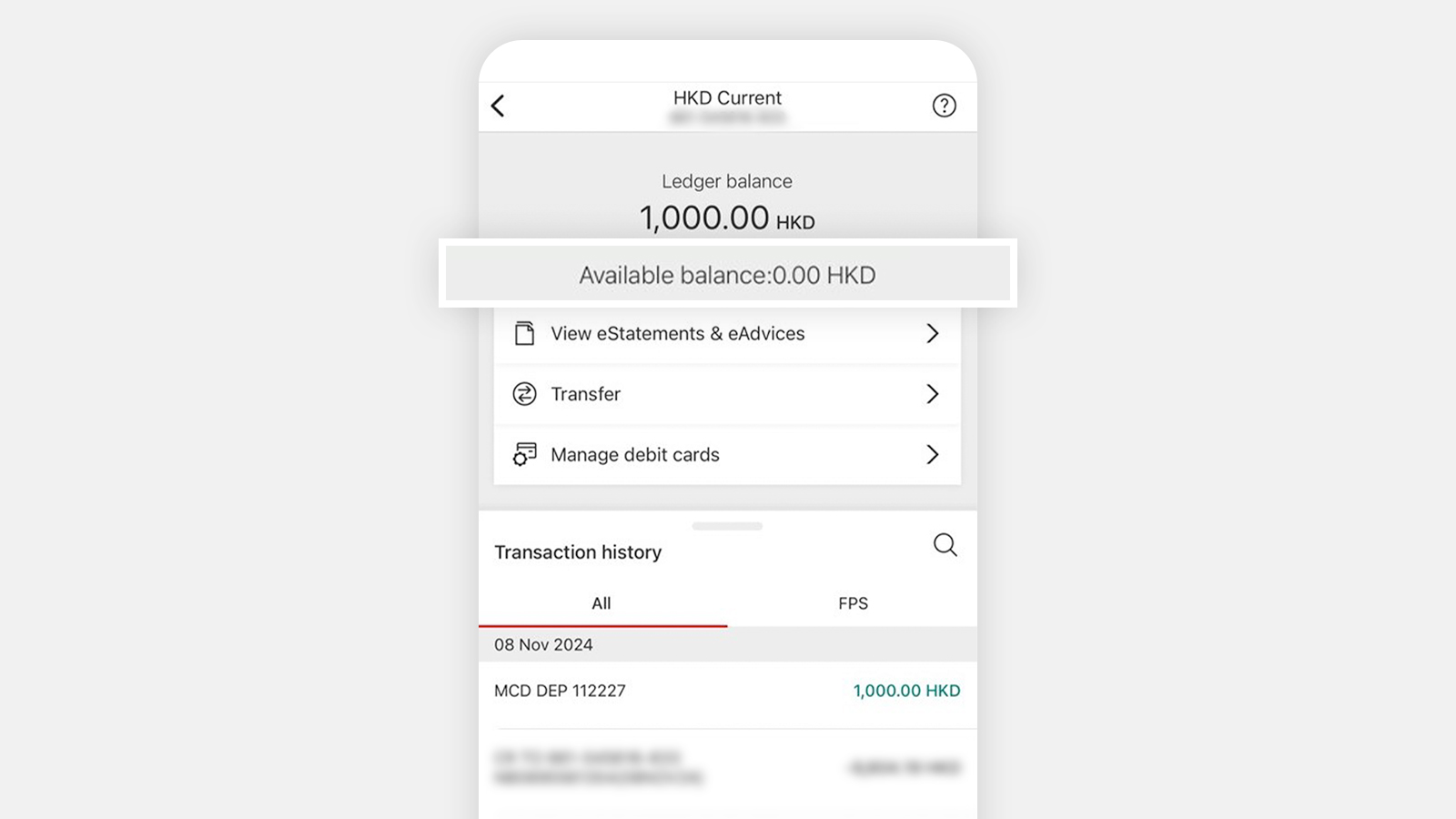 Screenshot of HSBC Hong Kong mobile banking app, showing ledger balance of HKD1,000 in small letters, and available balance as 0 in larger letters
